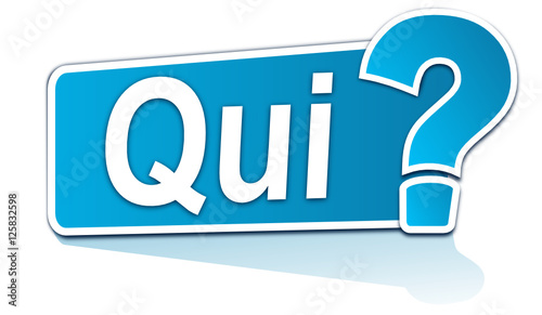 qui sur étiquette bleue