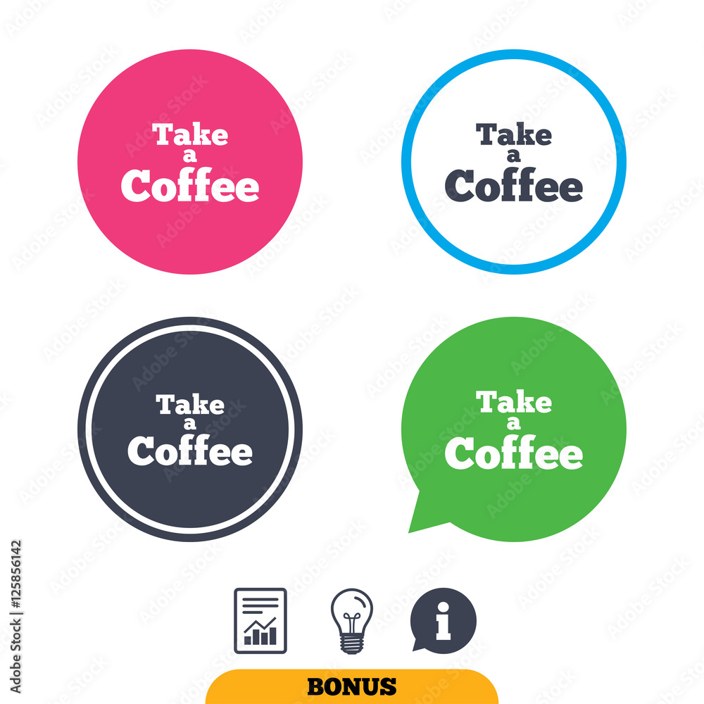 Take a Coffee sign icon. Coffee away symbol. Report document, information sign and light bulb icons. Vector Take a Coffee sign icon. Coffee away symbol. Report document, information sign and light bulb icons. Vector