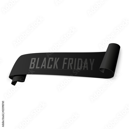 Black Friday sale. Black realistic ribbon with text. shoplifting tag. Making of the advertising action timed the holiday sales at the end of November.