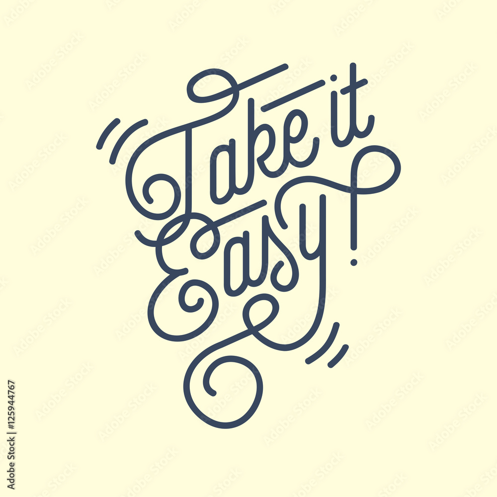 Fototapeta premium Take It Easy Vintage Custom Script Lettering. Retro Cursive Char
