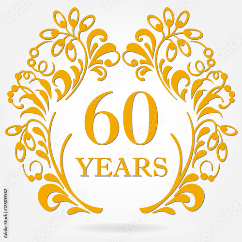 60 years anniversary icon in ornate frame with floral elements. Template for celebration and congratulation design. 60th anniversary golden label. Vector illustration.