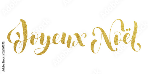 Joyeux Noel greeting. French Merry Christmas