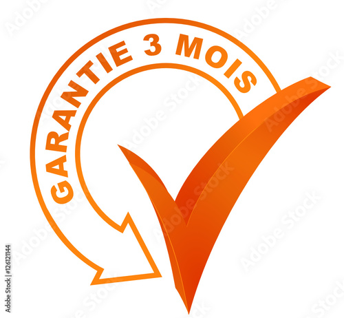 garantie 3 mois sur symbole validé orange