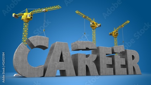 Fototapeta Naklejka Na Ścianę i Meble -  3d illustration of cranes building career word over blue background