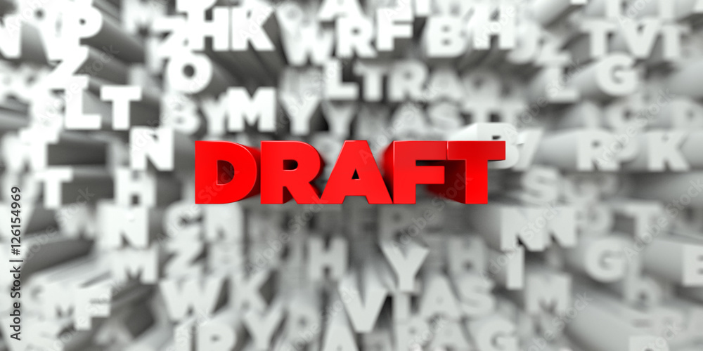 DRAFT - Red text on typography background - 3D rendered royalty free stock image. This image can be used for an online website banner ad or a print postcard. DRAFT - Red text on typography background - 3D rendered royalty free stock image. This image can be used for an online website banner ad or a print postcard.