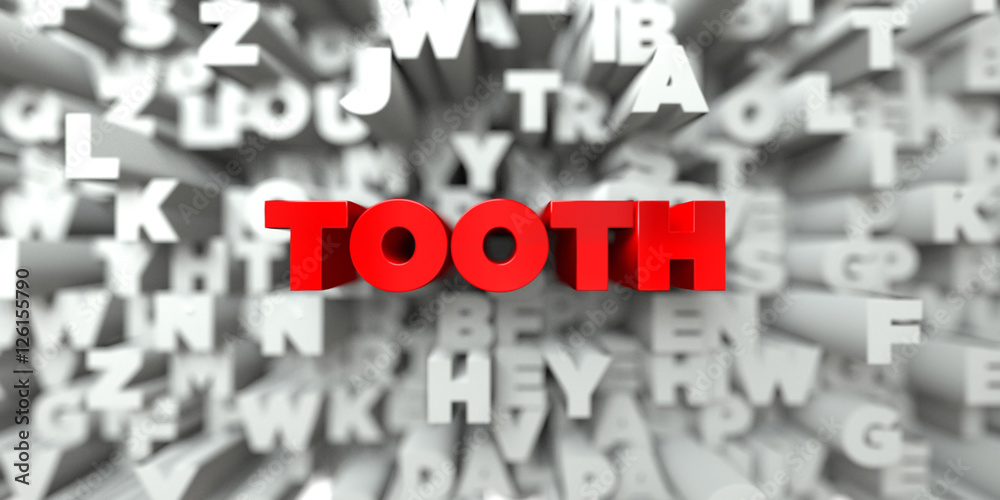 TOOTH - Red text on typography background - 3D rendered royalty free stock image. This image can be used for an online website banner ad or a print postcard. TOOTH - Red text on typography background - 3D rendered royalty free stock image. This image can be used for an online website banner ad or a print postcard.
