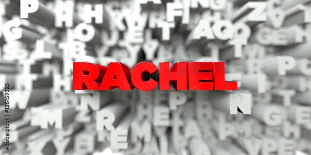 RACHEL - Red text on typography background - 3D rendered royalty free stock image. This image can be used for an online website banner ad or a print postcard. RACHEL - Red text on typography background - 3D rendered royalty free stock image. This image can be used for an online website banner ad or a print postcard.
