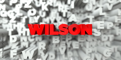 WILSON -  Red text on typography background - 3D rendered royalty free stock image. This image can be used for an online website banner ad or a print postcard.