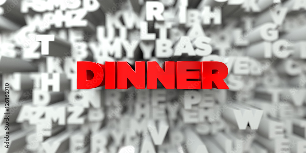 DINNER - Red text on typography background - 3D rendered royalty free stock image. This image can be used for an online website banner ad or a print postcard. DINNER - Red text on typography background - 3D rendered royalty free stock image. This image can be used for an online website banner ad or a print postcard.