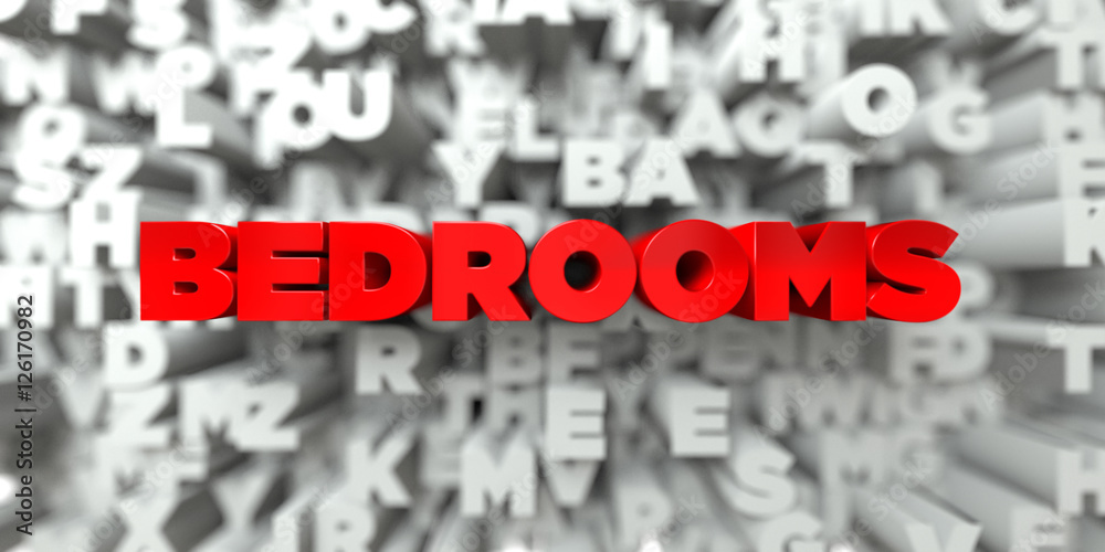 BEDROOMS -  Red text on typography background - 3D rendered royalty free stock image. This image can be used for an online website banner ad or a print postcard.