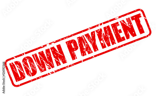 DOWN PAYMENT red stamp text