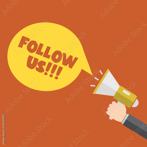 Follow us. Flat illustration of human hand holds egaphone with yellow speech bubble