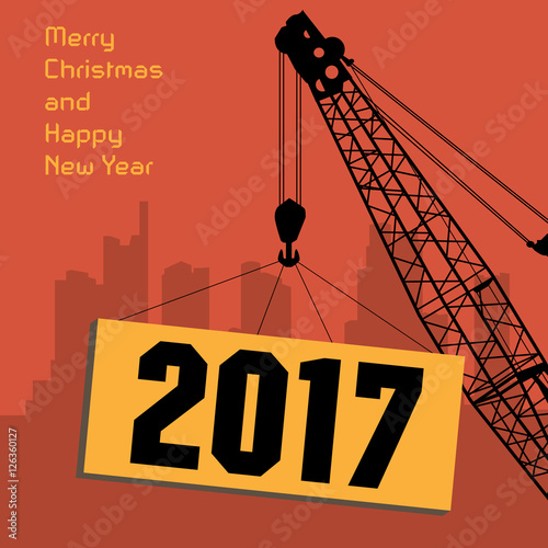 Happy New Year greeting card - crane at work