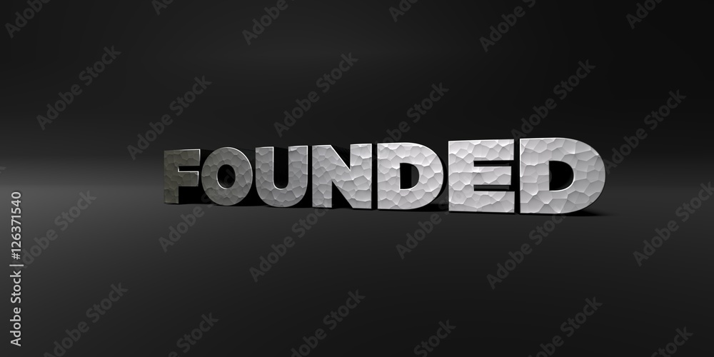 FOUNDED - hammered metal finish text on black studio - 3D rendered royalty free stock photo. This image can be used for an online website banner ad or a print postcard. FOUNDED - hammered metal finish text on black studio - 3D rendered royalty free stock photo. This image can be used for an online website banner ad or a print postcard.