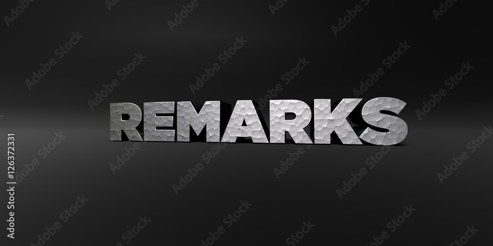 REMARKS - hammered metal finish text on black studio - 3D rendered royalty free stock photo. This image can be used for an online website banner ad or a print postcard. REMARKS - hammered metal finish text on black studio - 3D rendered royalty free stock photo. This image can be used for an online website banner ad or a print postcard.