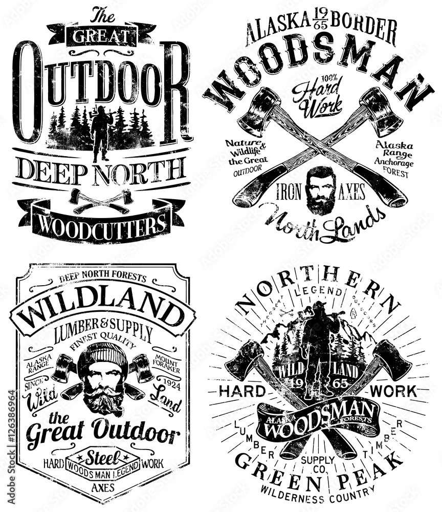 Grunge  great outdoor lumberjack and woodsman vector artworks for t shirt, poster, label  and others.