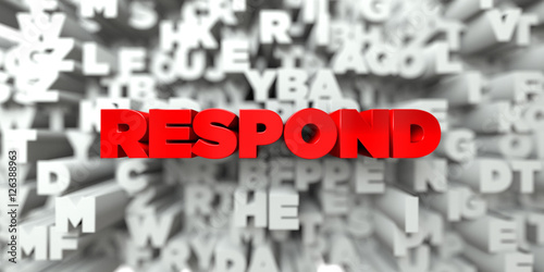 Canvas Print RESPOND -  Red text on typography background - 3D rendered royalty free stock image