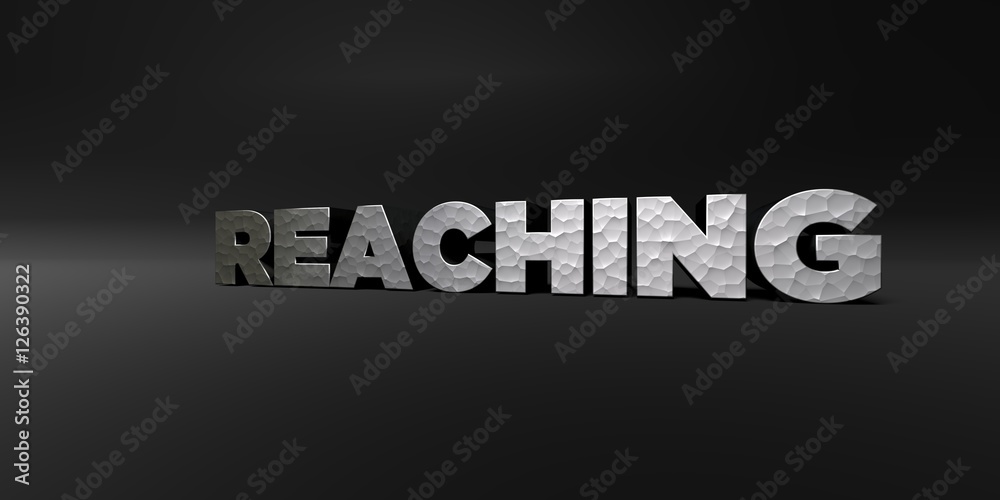 REACHING - hammered metal finish text on black studio - 3D rendered royalty free stock photo. This image can be used for an online website banner ad or a print postcard.