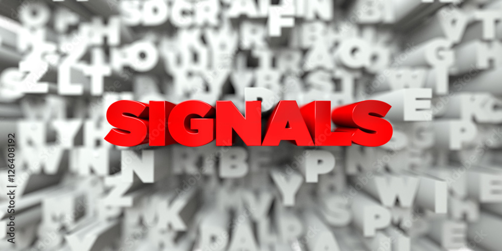 SIGNALS - Red text on typography background - 3D rendered royalty free stock image. This image can be used for an online website banner ad or a print postcard. SIGNALS - Red text on typography background - 3D rendered royalty free stock image. This image can be used for an online website banner ad or a print postcard.