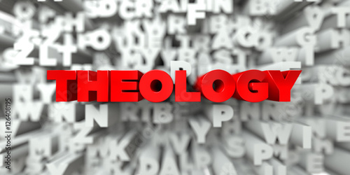 THEOLOGY -  Red text on typography background - 3D rendered royalty free stock image. This image can be used for an online website banner ad or a print postcard.