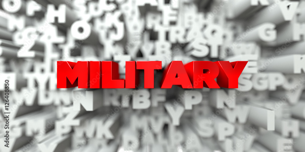 MILITARY - Red text on typography background - 3D rendered royalty free stock image. This image can be used for an online website banner ad or a print postcard. MILITARY - Red text on typography background - 3D rendered royalty free stock image. This image can be used for an online website banner ad or a print postcard.