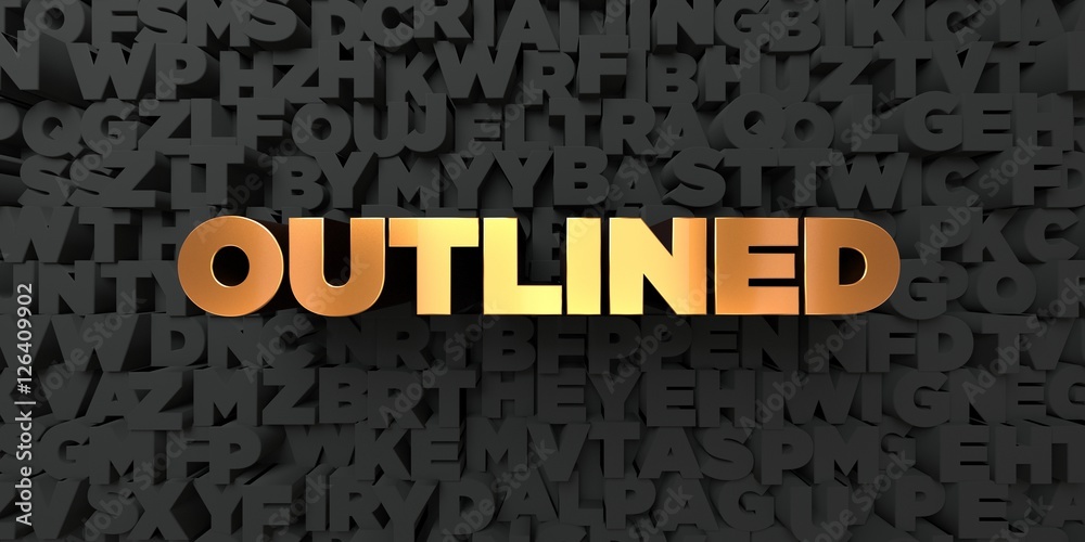 Outlined - Gold text on black background - 3D rendered royalty free stock picture. This image can be used for an online website banner ad or a print postcard. Outlined - Gold text on black background - 3D rendered royalty free stock picture. This image can be used for an online website banner ad or a print postcard.