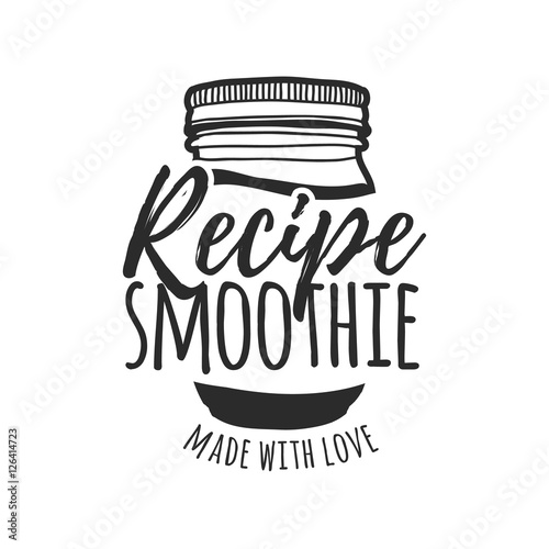 Monochrome logo for bars, restaurants, cafes. Sign design for a smoothie bar. Symbol for menu smoothie recipes with jar. Vector.