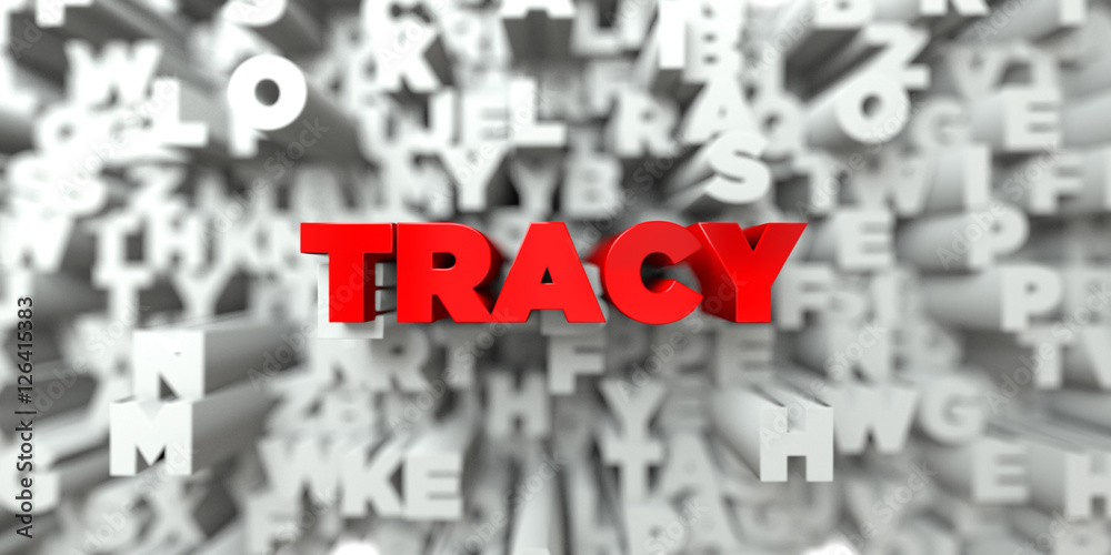 TRACY - Red text on typography background - 3D rendered royalty free stock image. This image can be used for an online website banner ad or a print postcard. TRACY - Red text on typography background - 3D rendered royalty free stock image. This image can be used for an online website banner ad or a print postcard.