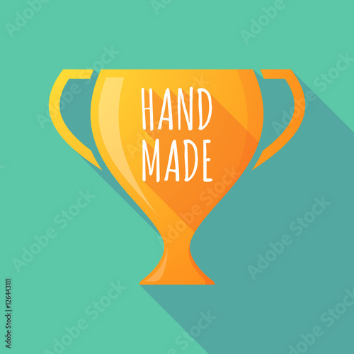 Long shadow award cup with    the text HAND MADE
