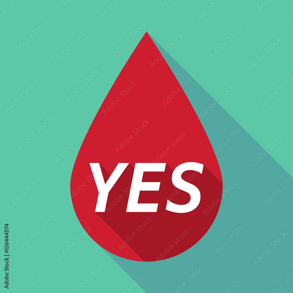 Long shadow blood drop with the text YES Long shadow blood drop with the text YES
