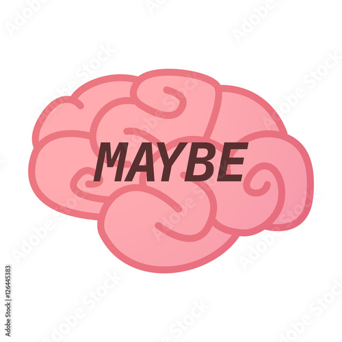 Isolated brain icon with    the text MAYBE