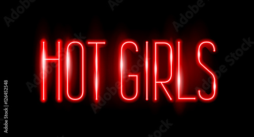 Neon text. Hot girls. Vector image