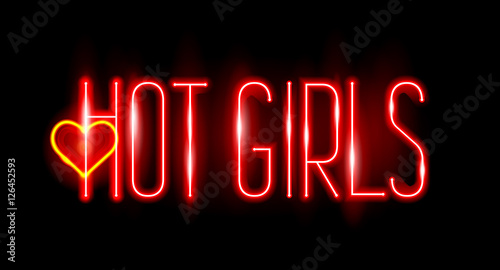 Neon text. Hot girls. Vector image