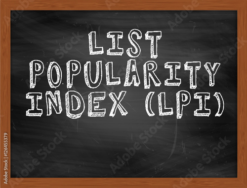 LIST POPULARITY INDEX LPI handwritten text on black chalkboard