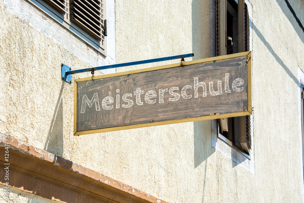 Fototapeta premium Schild 116 - Meisterschule