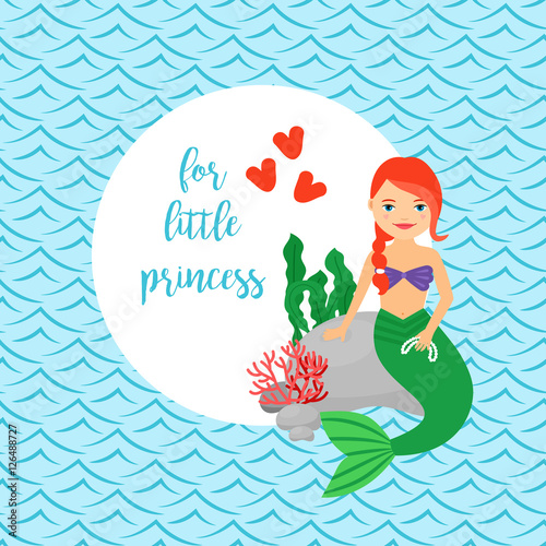 Cute card for girls with mermaid  circle frame and waves background. For little princess text. Vector illustration