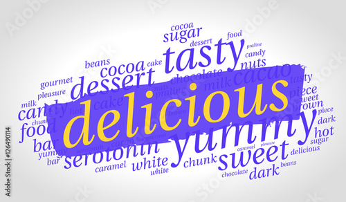 Delicious. Word cloud, blue stroke of paint, gradient gray background. Revolutionary style.