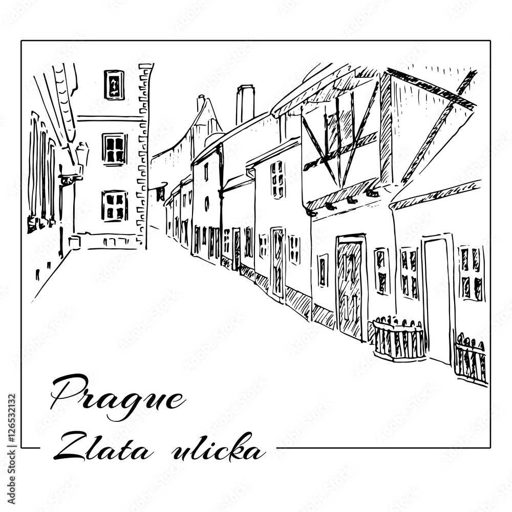 Prague. Vector hand drawn sketch. Zlata ulicka - Golden street.