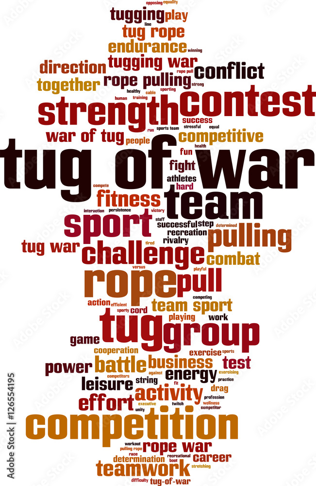 Tug of war word cloud concept. Vector illustration