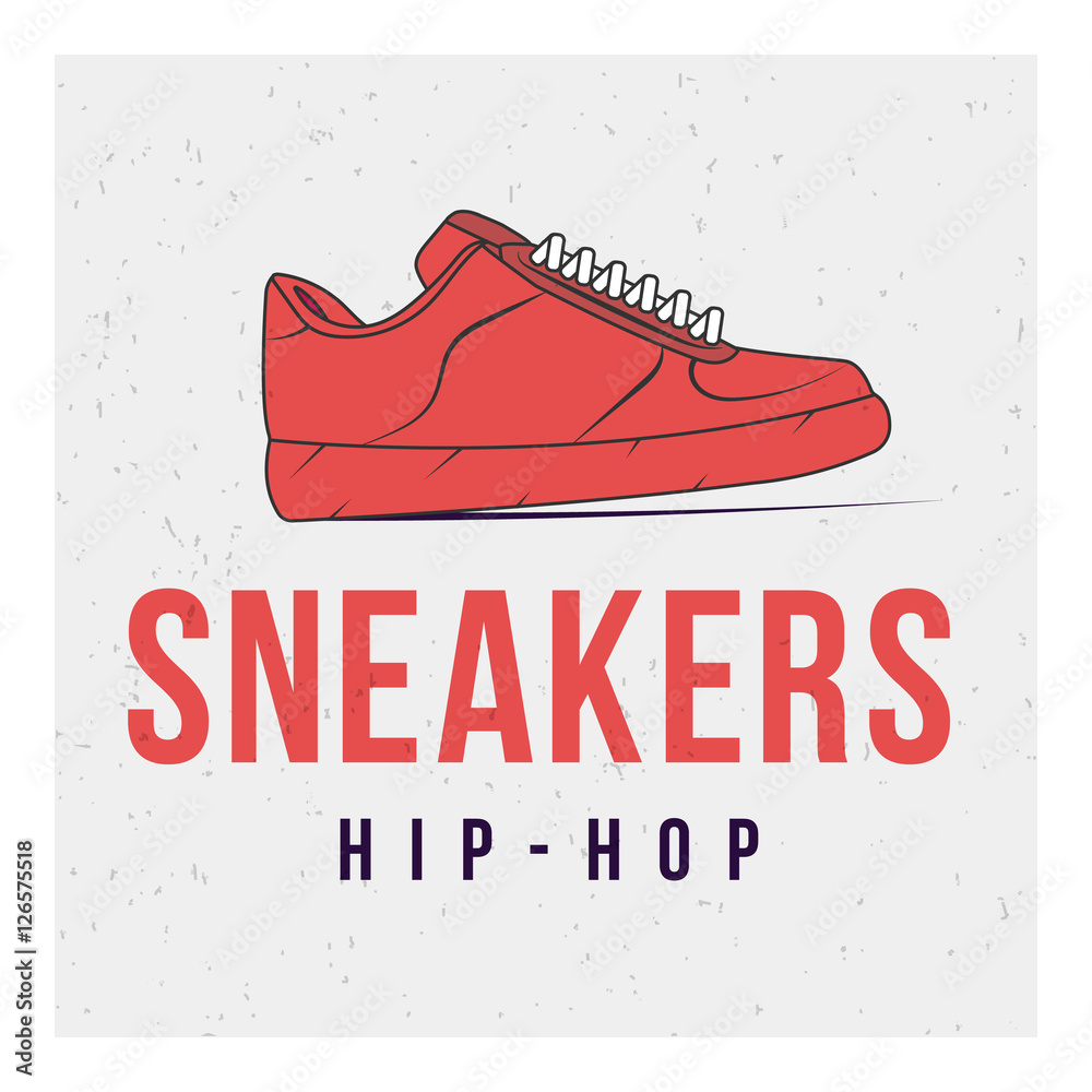 Red shoes on grey background and the words: sneakers and hip-hop. Vector  image. The concept of street art. Vintage. Can be used as graffiti, prints,  posters, printed materials. Stock Vector | Adobe