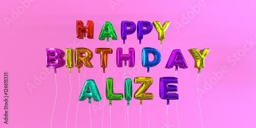 Happy Birthday Alize card with balloon text - 3D rendered stock image. This image can be used for a eCard or a print postcard. photo