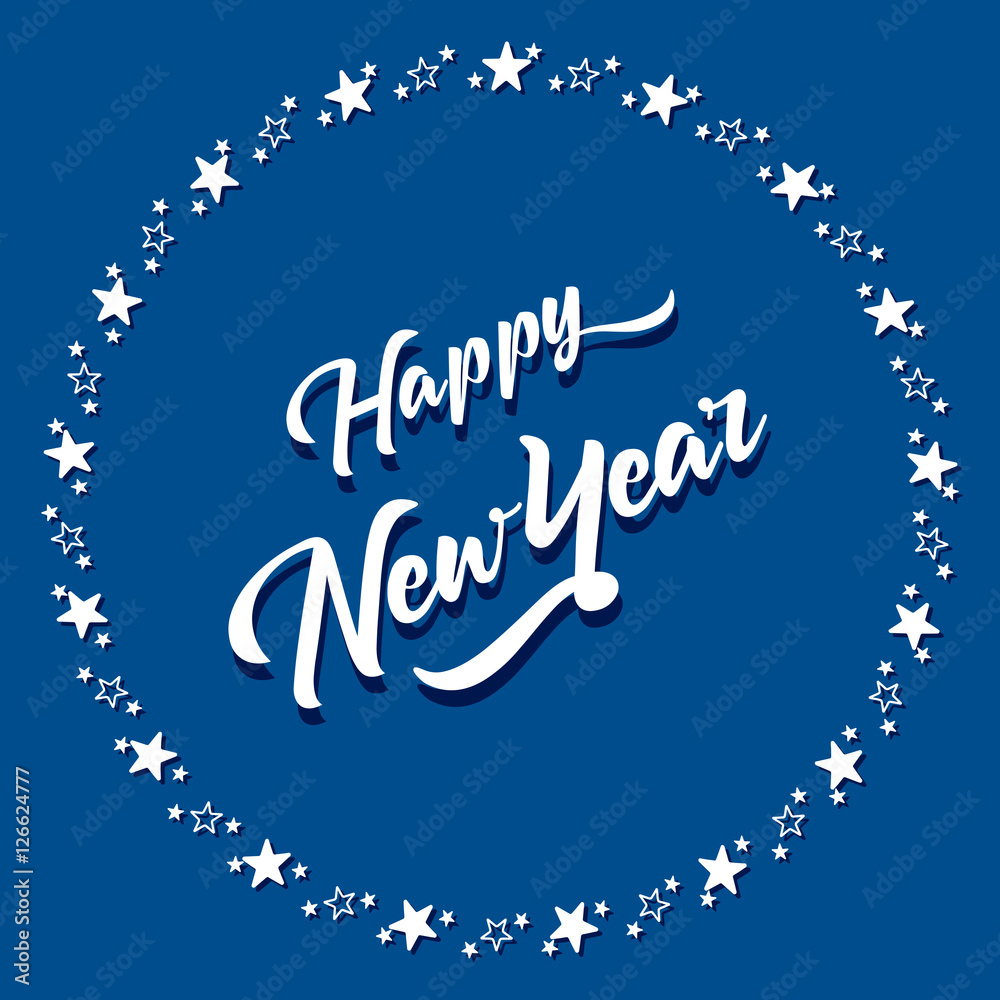 Happy new year lettering and circle stars on blue color vector.