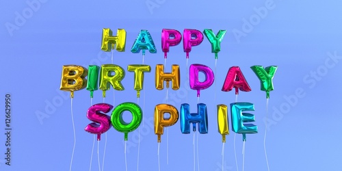 Happy Birthday Sophie card with balloon text - 3D rendered stock image. This image can be used for a eCard or a print postcard.