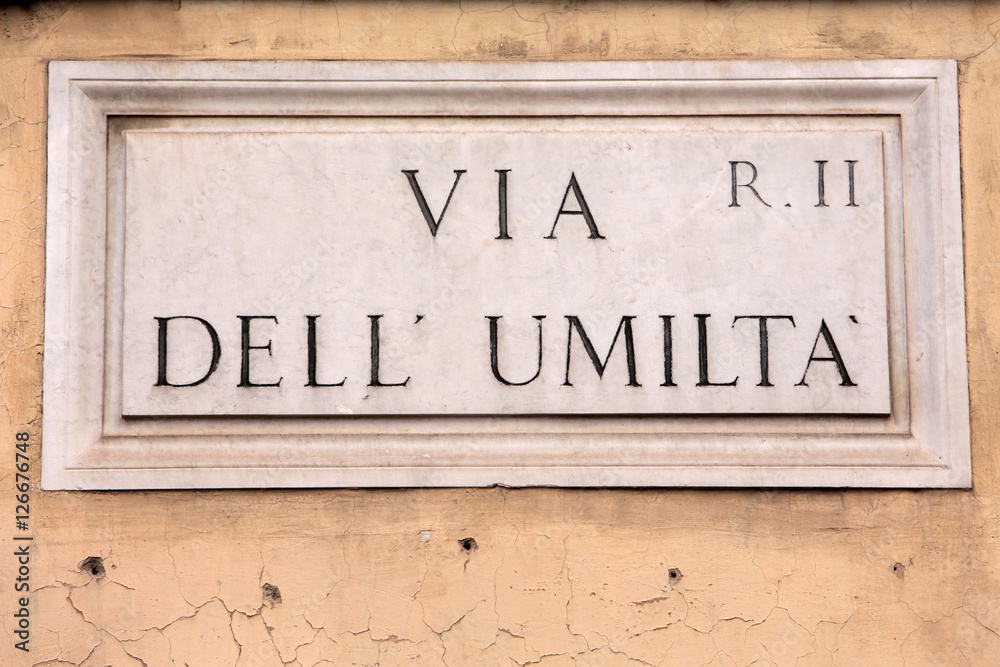 Chemin de l'humilité. Plaque de rue. Rome. Italie. Chemin de l'humilité. Plaque de rue. Rome. Italie.