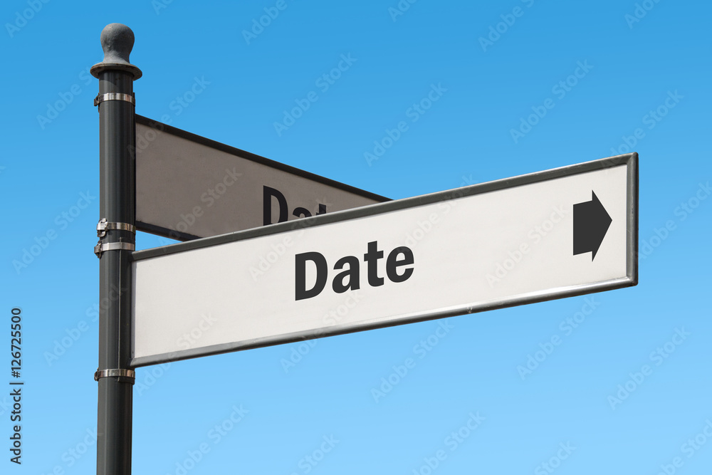 Fototapeta premium Schild 175 - Date