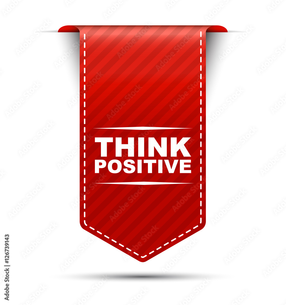 think positive, red vector think positive, banner think positive think positive, red vector think positive, banner think positive