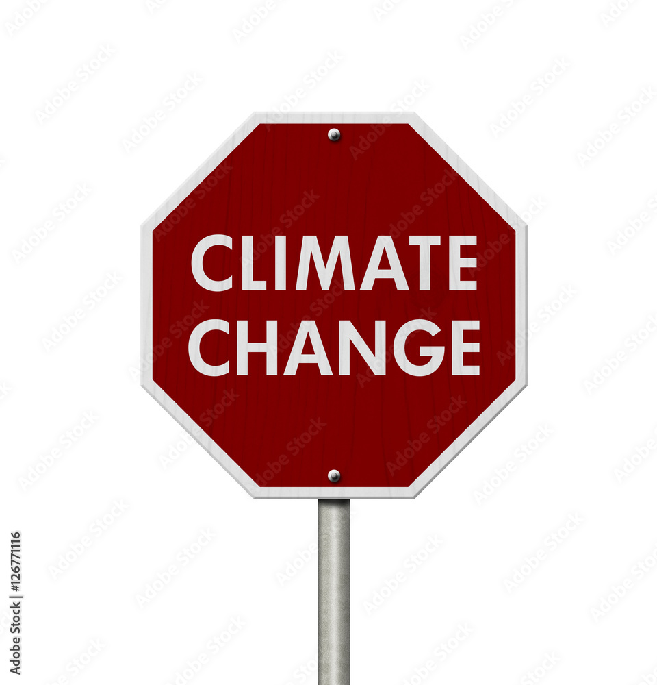 Climate change red stop highway road sign Climate change red stop highway road sign