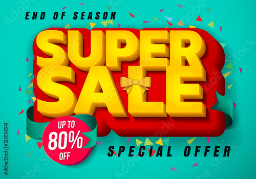 Sale banner template design, Big sale special up to 80% off. christmas sale, new year sale, Super Sale, end of season special offer banner. vector illustration.