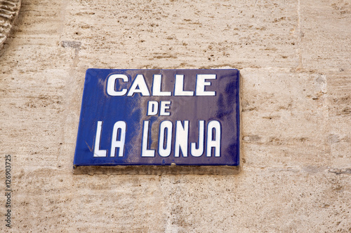 Lonja Street Sign, Valencia © kevers
