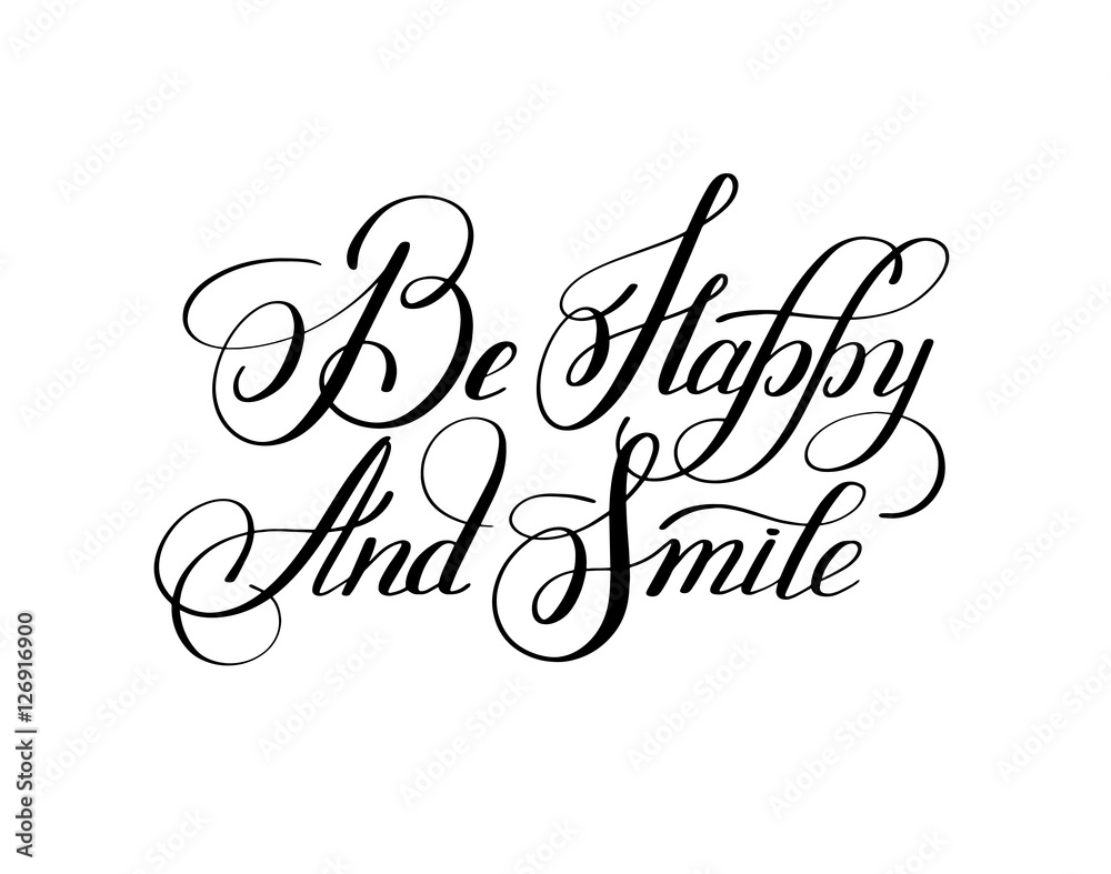 Obraz premium handwritten lettering inscription be happy and smile